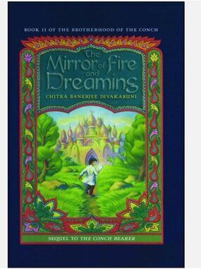 5/$15 Kids Book Mirror of Fire & Dreaming Conch Bearer 2 Middle Grades Fantasy